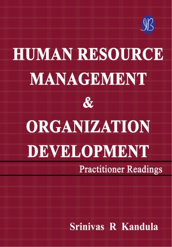 Human Resource Management and Organization Development - Practitioner Readings