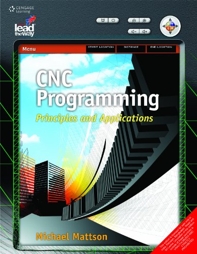 CNC PROGRAMMING: PRINCIPLES & APPLICATIONS, 01/ED.