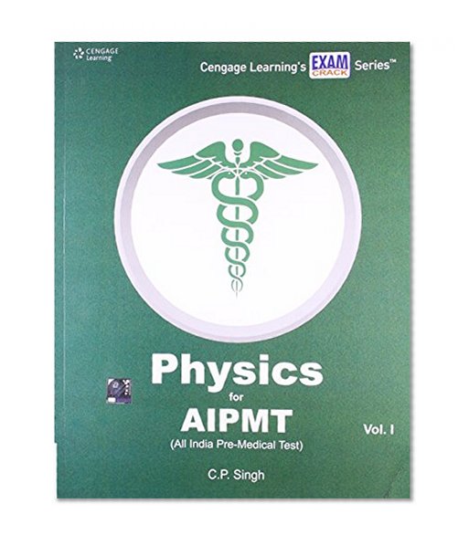 Physics for AIPMT (All India Pre-Medical Test) - Vol. 1