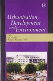 Urbanisation, Development and Environment  India; C.D. Deshpande Memorial Volume