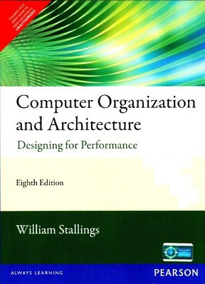 Computer Organization and Architecture: Designing for Performance