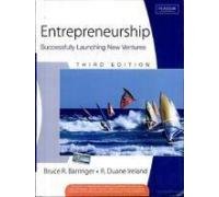 Entrepreneurship: Successfully Launching New Ventures (International Edition)