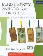 Bond Markets, Analysis and Strategies (7th Edition)