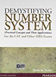 Demystifying Number System: (Practical Concepts and Their Applications) for the CAT and Other MBA Exams