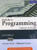 Prelude to Programming: Concepts and Design