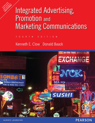 Integrated Advertising, Promotion and Marketing Communications, 4e