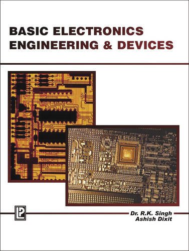 Basic Electronics Engineering and Devices