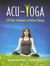 Acu-Yoga-self help techiques to relieve tension