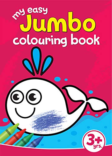 My Easy Jumbo Colouring Book: 80 Big Pictures to Colour