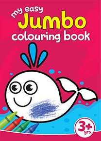 My Easy Jumbo Colouring Book: 80 Big Pictures to Colour