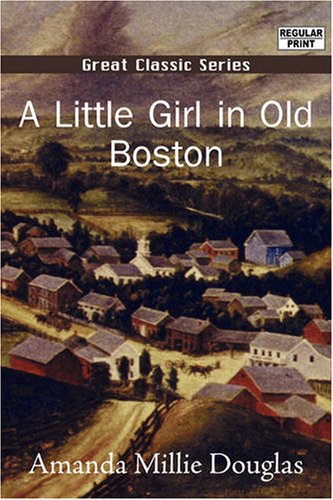 A Little Girl in Old Boston