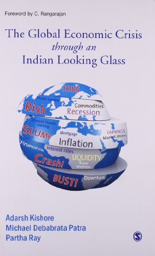 The Global Economic Crisis Through an Indian Looking Glass