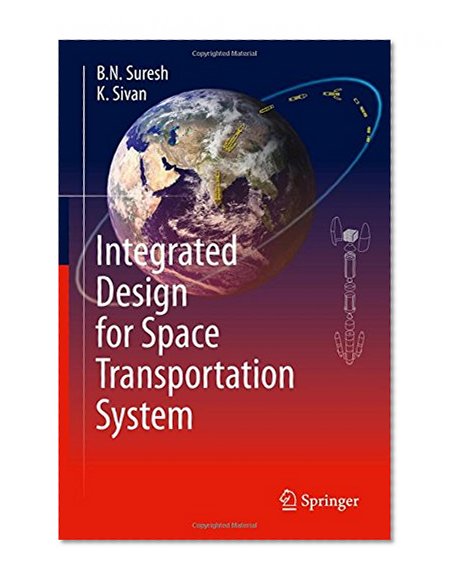 Integrated Design for Space Transportation System