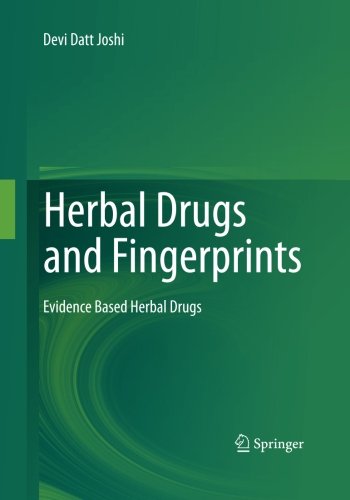 Herbal Drugs and Fingerprints: Evidence Based Herbal Drugs