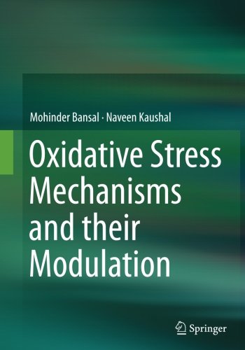 Book Cover Oxidative Stress Mechanisms and their Modulation