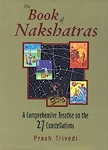 Book Cover The Book of Nakshatras: A Comprehensive Treatise on the 27 Constellations