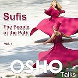 Sufis: The People of the Path Volume 1