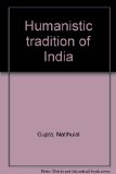 Humanistic Tradition of India