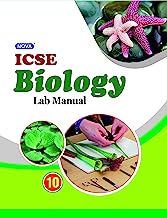 Nova ICSE Lab Manual in Biology : For 2023 Examinations(CLASS 10 )