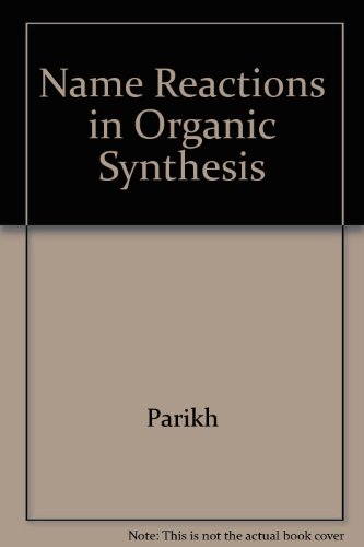 Name Reactions in Organic Synthesis