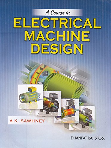 Book Cover A Course In Electrical Machine Design