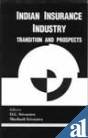 Indian Insurance Industry: Transition & Prospects