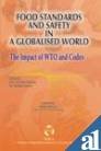 Food Standards and Safety in a Globalised World: The Impact of Wto and Codex