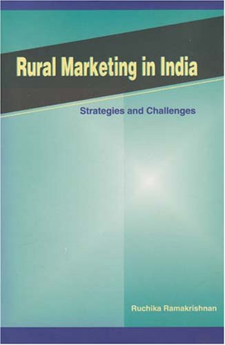 Rural Marketing in India: Strategies and Challenges