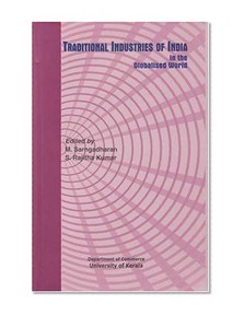 Traditional Industries of India in the Globalised World