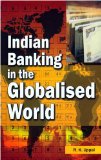 Indian Banking in the Globalised World