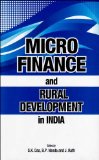 Micro Finance and Rural Development in India