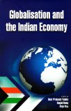 Globalisation and the Indian Economy