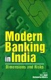 Modern Banking in India: Dimensions and Risks