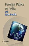 Foreign Policy of India and Asia-Pacific