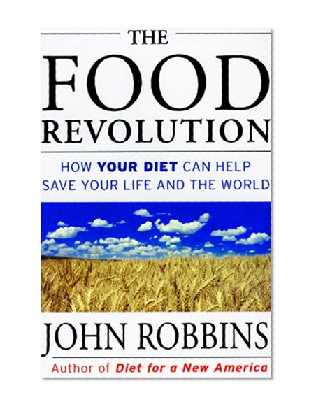 The Food Revolution