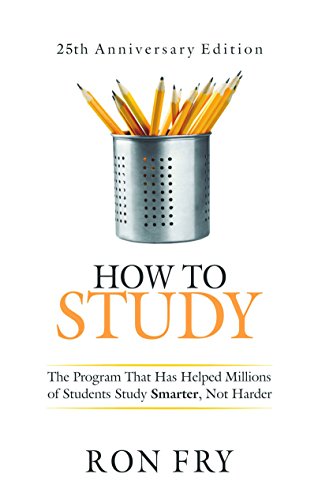 Book Cover How To Study: The Program That Has Helped Millions Of Students Study Smarter, Not Harder