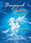 Beyond Love: What Lies Beneath?