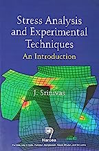 STRESS ANALYSIS AND EXPERIMENTAL TECHINIQUES
