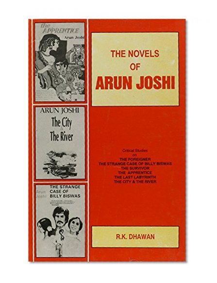 Novels of Arun Joshi