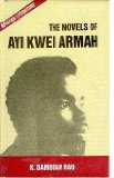 Novels of Ayi Kwei Armah
