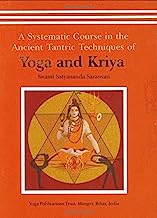 Book Cover A Systematic Course in the Ancient Tantric Techniques of Yoga and Kriya