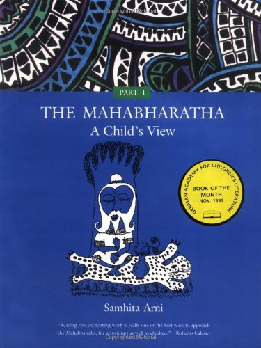 The Mahabharatha: A Child's View: Volume 1