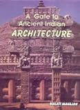 A Gate to Ancient Indian Architecture