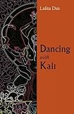Dancing with Kali