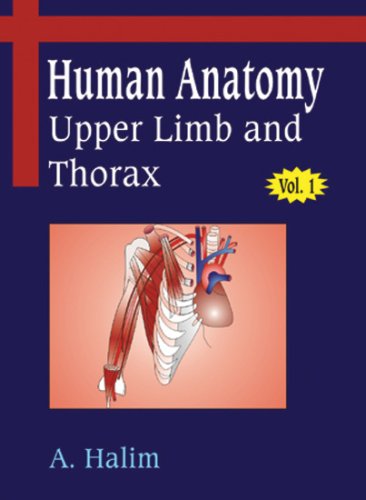 Book Cover Human Anatomy Volume I: Regional & Clinical Upper Limb and Thorax