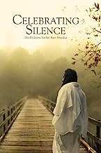 Book Cover Celebrating Silence [Paperback] [Jan 01, 2008] H. H. Sri Sri Ravi Shankar