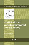 Humidification and Ventilation Management in Textile Industry (Woodhead Publishing India)
