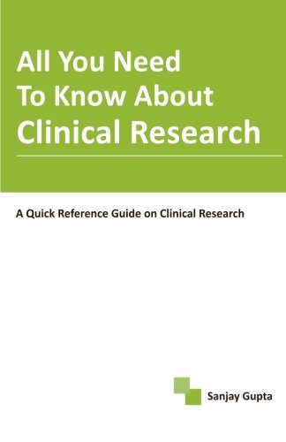 All You Need To Know About Clinical Research