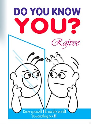 Do You Know You?