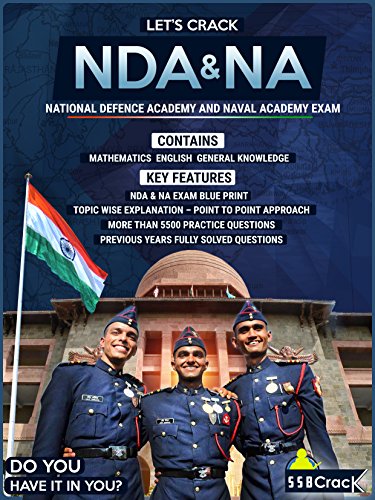 Let's Crack NDA Exam - National Defence Academy & Naval Academy Examination [Free eBooks Inside]